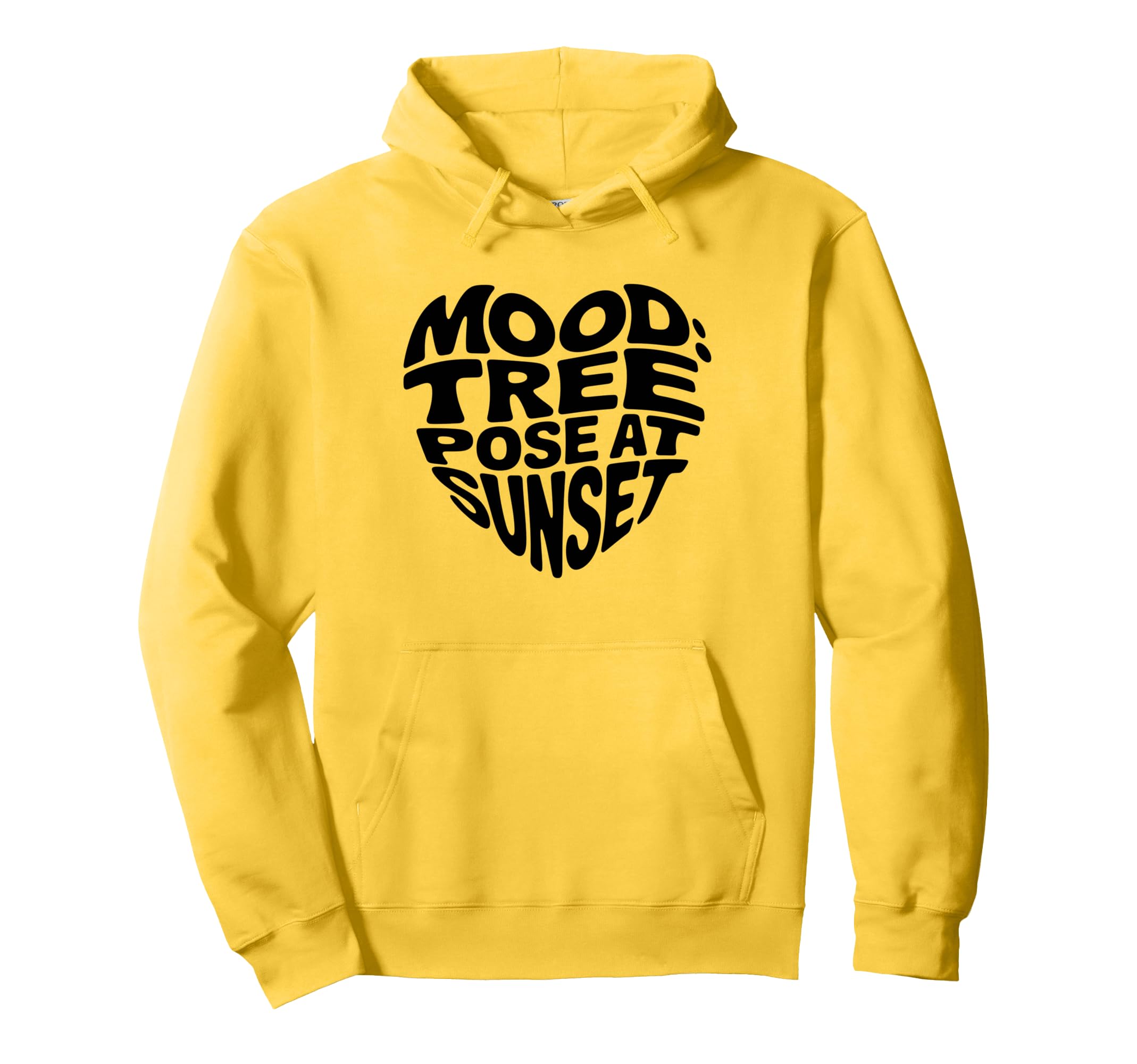 Mental Health Yoga Mood Tree Pose Hoodie - Streetwear Style Men Women - T-Shirt, Sweatshirt, Hoodie