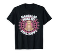 Mandalas Make My Soul Happy T-Shirt - Casual Everyday Wear for Adults - T-Shirt, Sweatshirt, Hoodie