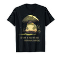 Sad Introvert Frog Mushroom T-Shirt - Fun Novelty Design Unisex - T-Shirt, Sweatshirt, Hoodie