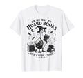 My Way To Hoard Books And Cause Chaos T-Shirt - Trendy Graphic for Adults - T-Shirt, Sweatshirt, Hoodie