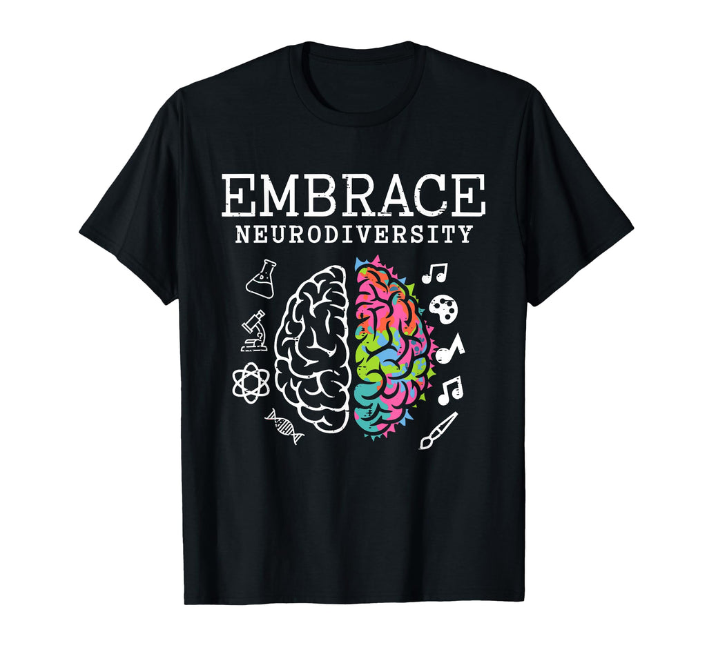 Embrace Neurodiversity Brain T-Shirt - Casual Everyday Wear for Adults - T-Shirt, Sweatshirt, Hoodie