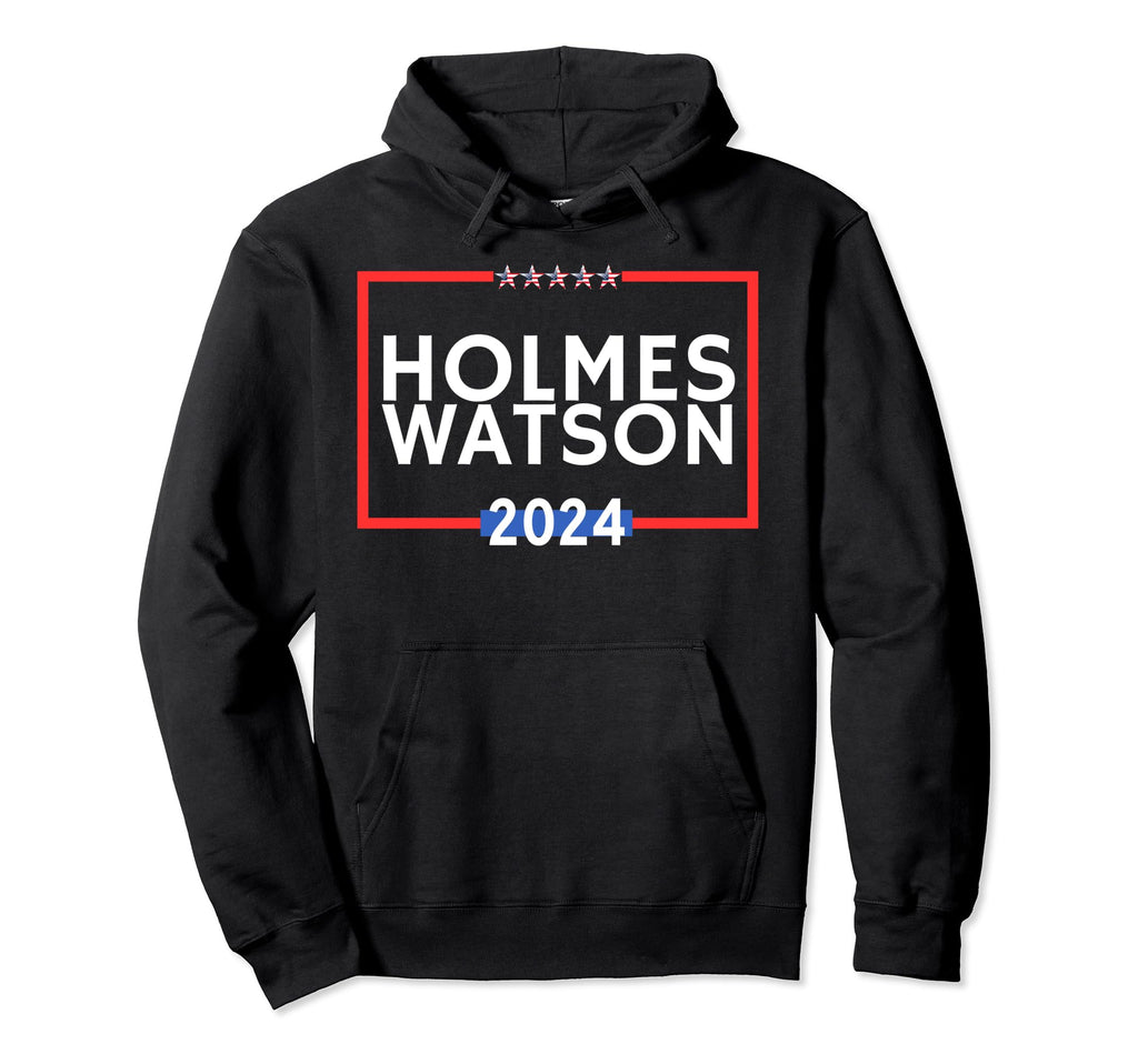 Holmes Watson 2024 Is Literature Love Hoodie - Unique Graphic for Adults - T-Shirt, Sweatshirt, Hoodie
