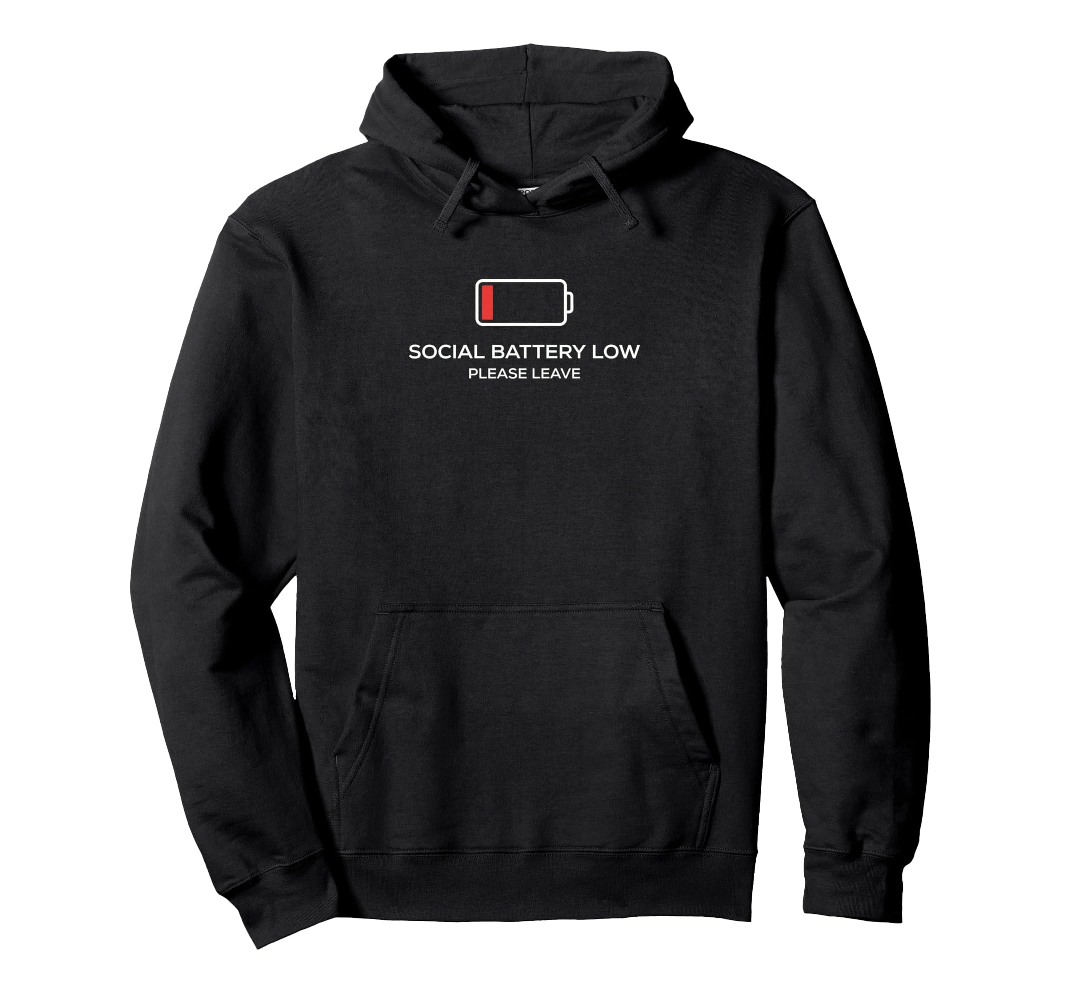 Social Battery Low Please Leave Hoodie - Aesthetic Graphic Men Women - T-Shirt, Sweatshirt, Hoodie