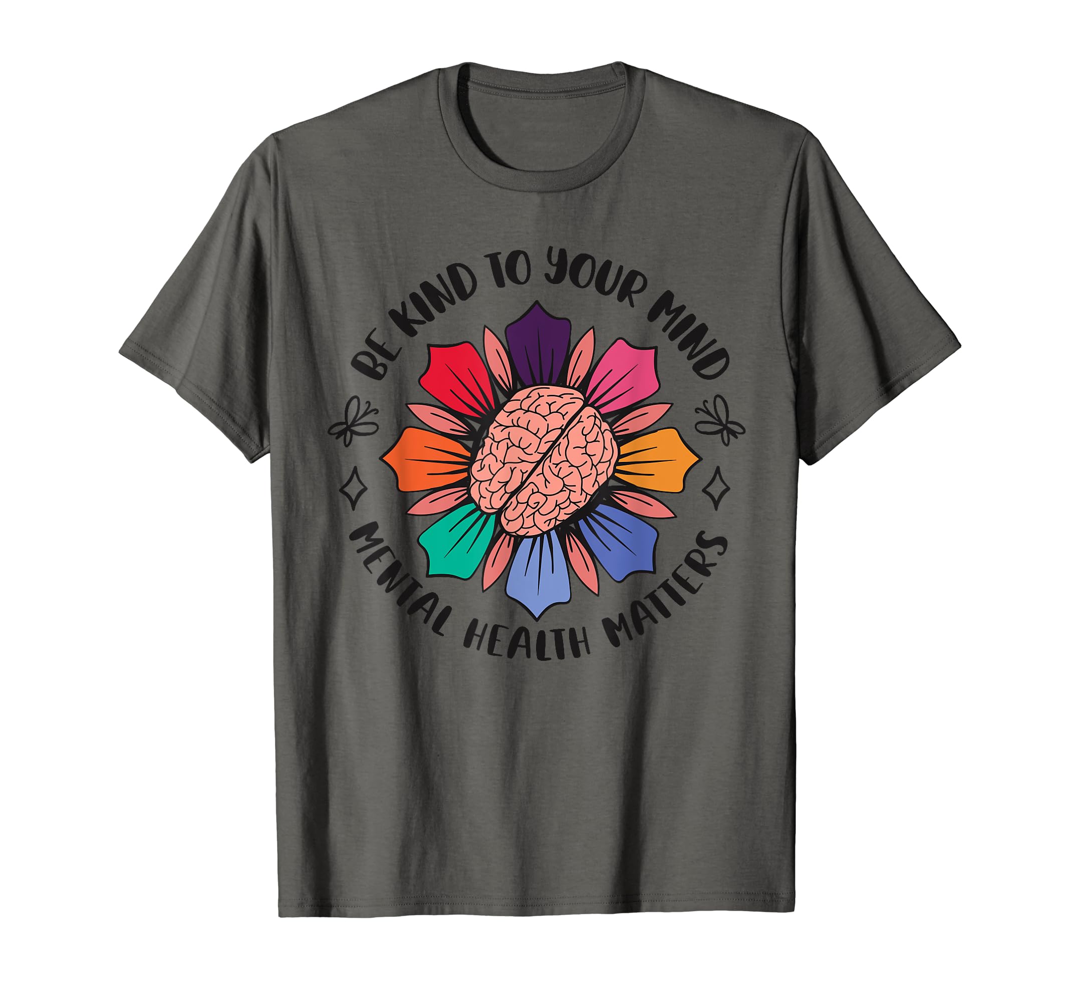 Be Kind To Your Mind Floral Brain T-Shirt - Graphic Print for Adults - T-Shirt, Sweatshirt, Hoodie
