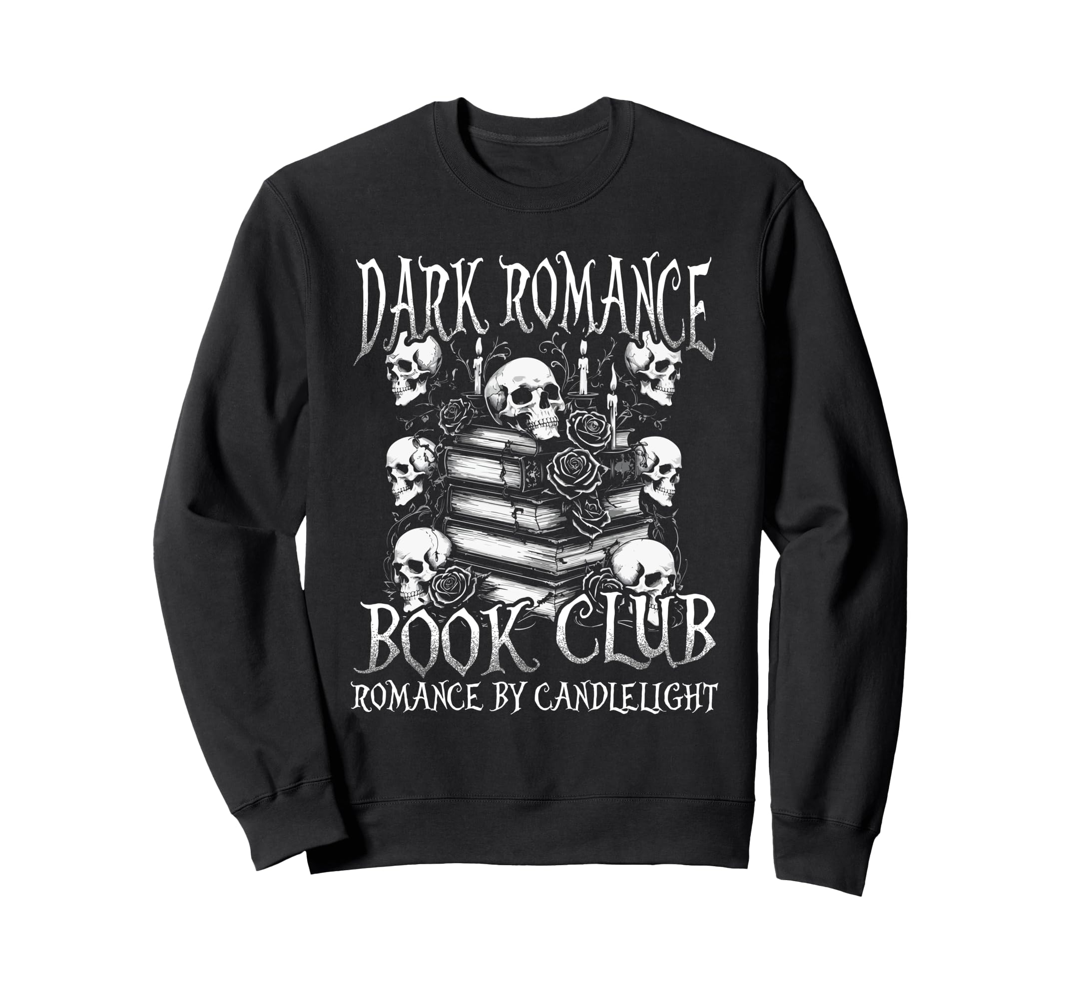 Dark Romance Booktok Book Club Sweatshirt - Custom Art Print for Adults - T-Shirt, Sweatshirt, Hoodie