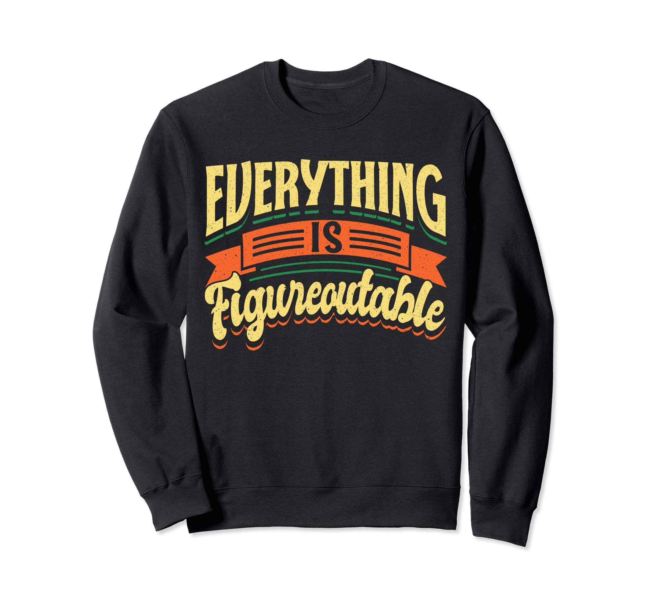 Mental Health And Wellbeing Go To Sweatshirt - Minimalist Print Men Women - T-Shirt, Sweatshirt, Hoodie
