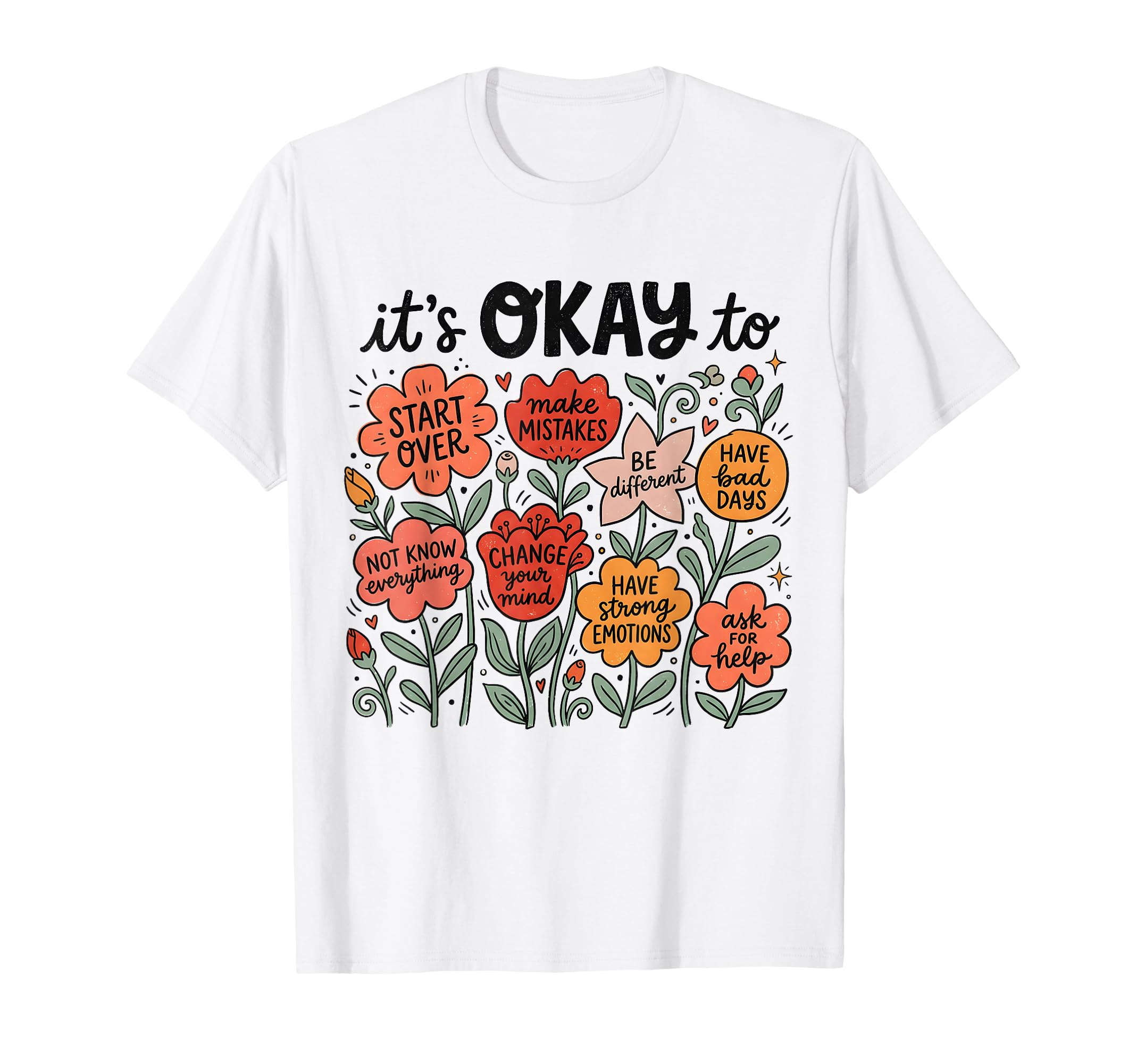 Its Okay To Make Mistakes Positive T-Shirt - Aesthetic Graphic Men Women - T-Shirt, Sweatshirt, Hoodie