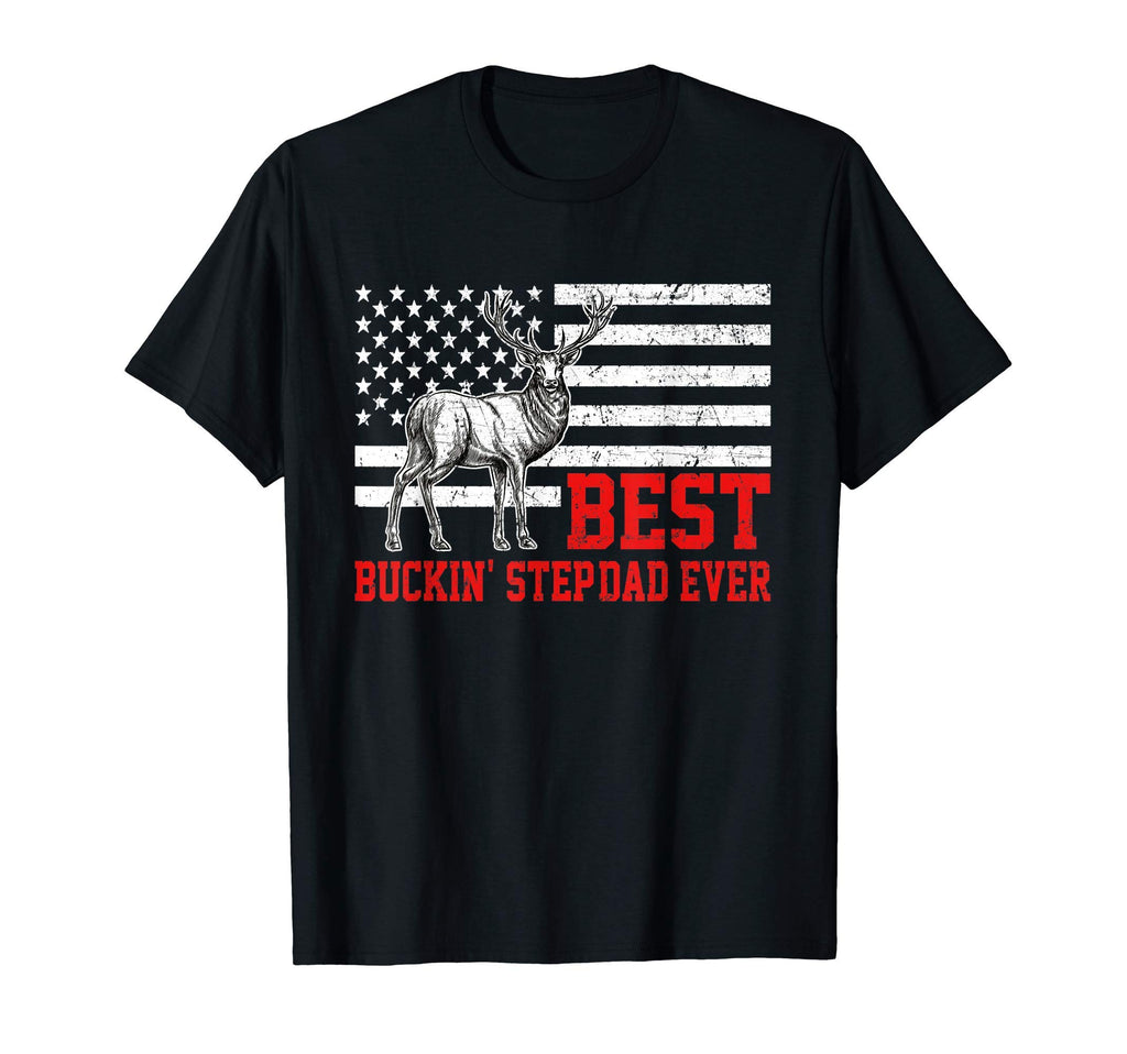Best Buckin Step Dad Ever Deer Hunting T-Shirt - Graphic Print Men Women - T-Shirt, Sweatshirt, Hoodie