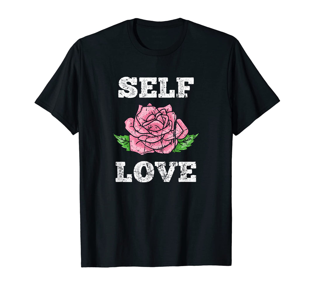 Self Love Rose Flower Yoga Self Care T-Shirt - Streetwear Style for Adults - T-Shirt, Sweatshirt, Hoodie