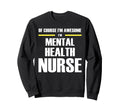 Original Awesome Mental Health Sweatshirt - Minimalist Print for Adults - T-Shirt, Sweatshirt, Hoodie