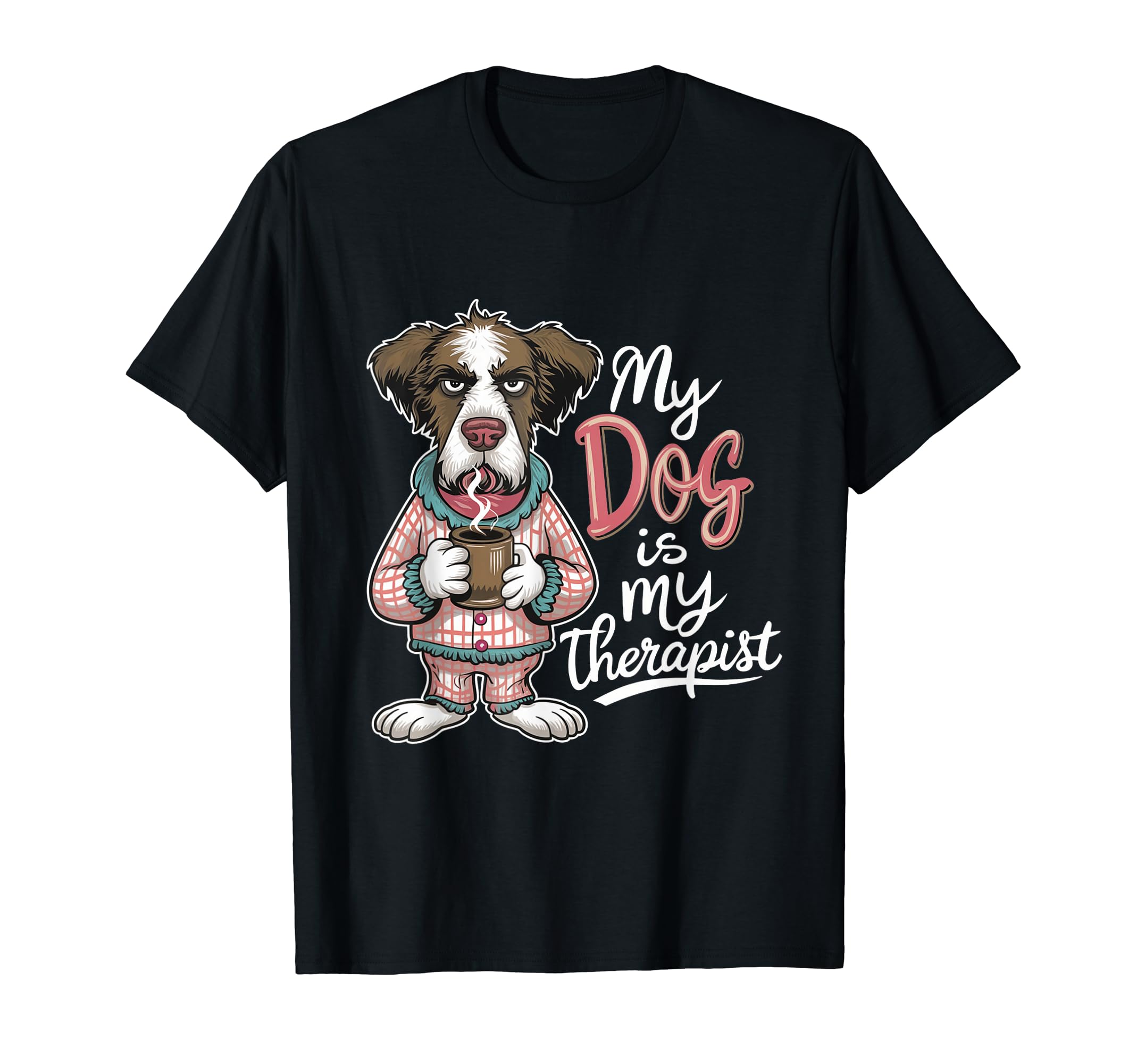 My Dog Is My Therapist Funny Gordon T-Shirt - Graphic Print for Adults - T-Shirt, Sweatshirt, Hoodie