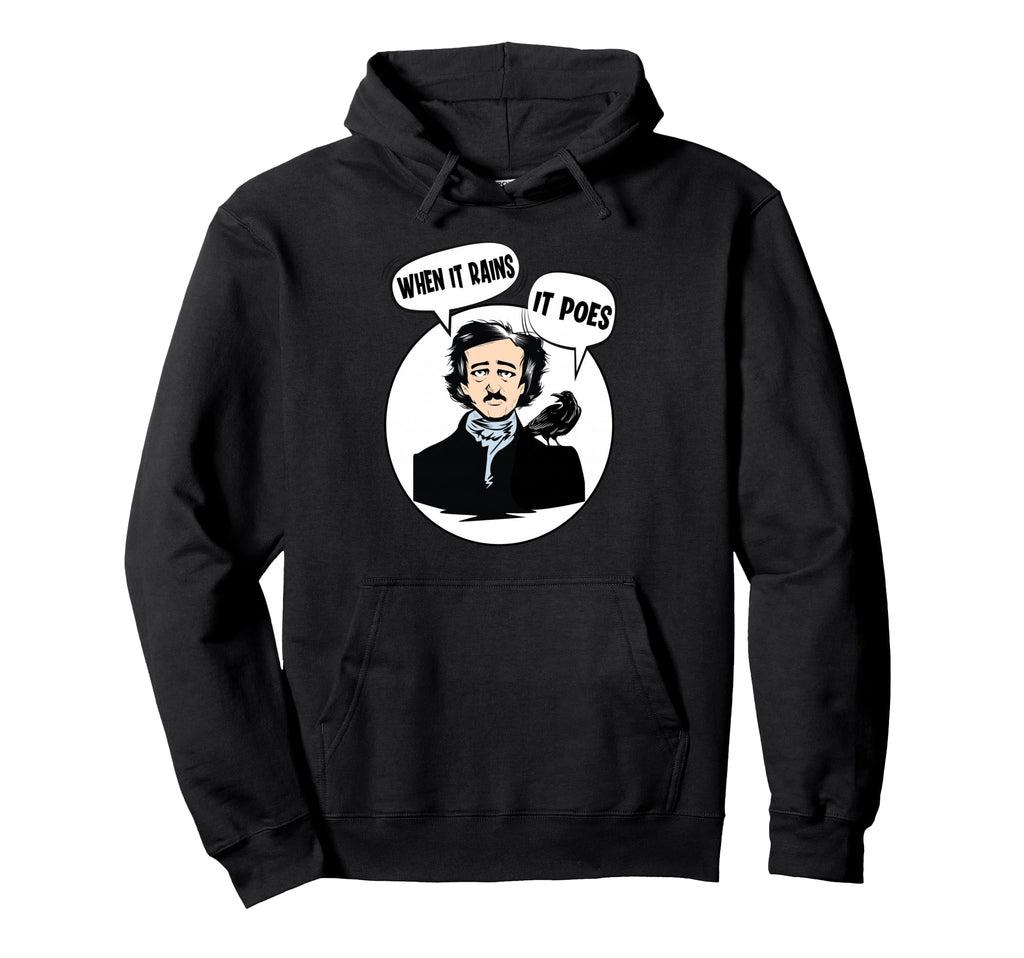Edgar Allan Poe Raven Gothic Literature Hoodie - Unique Graphic Unisex - T-Shirt, Sweatshirt, Hoodie