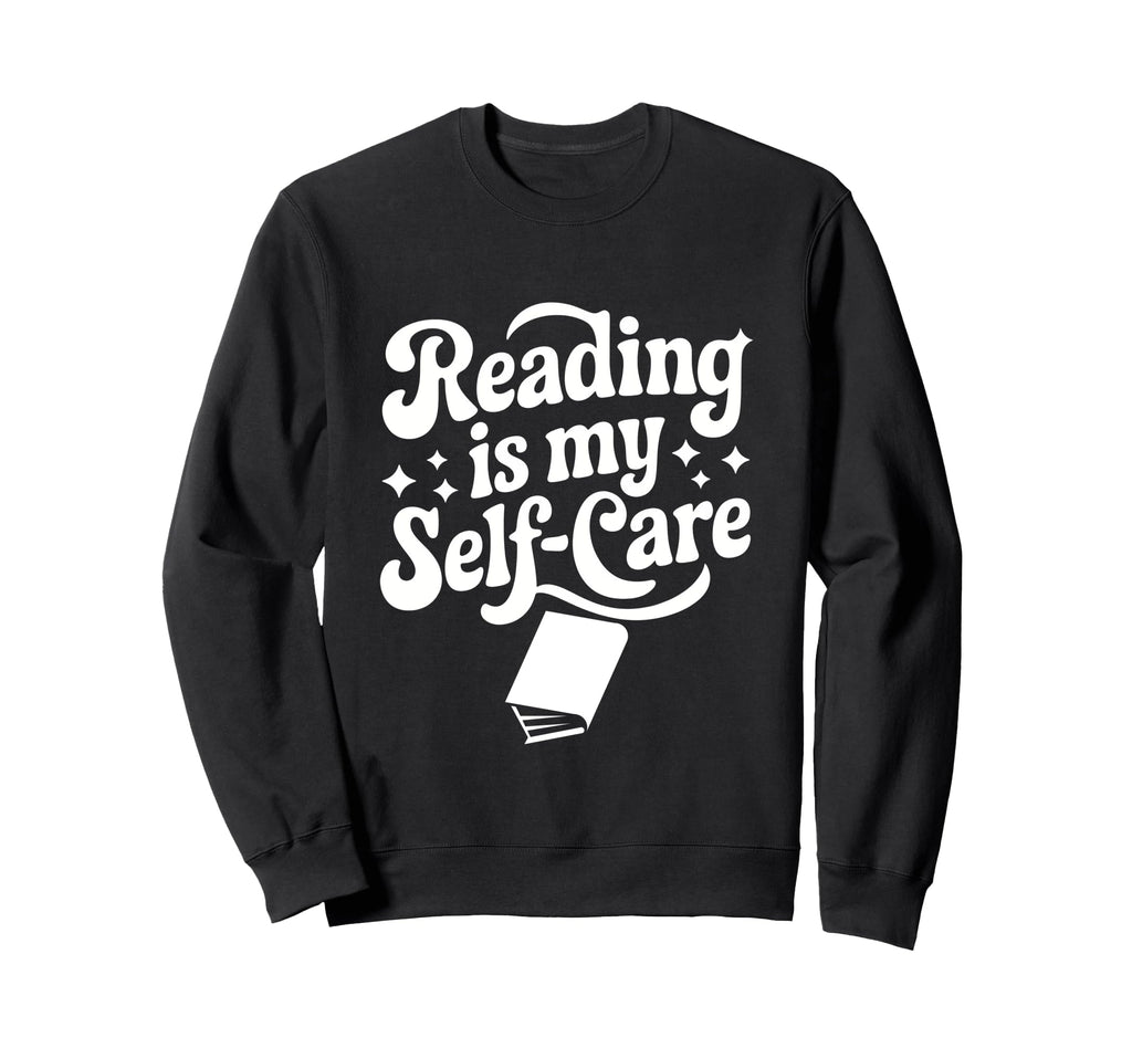 Reading Is My Self Care Cozy Book Sweatshirt - Minimalist Print Men Women - T-Shirt, Sweatshirt, Hoodie