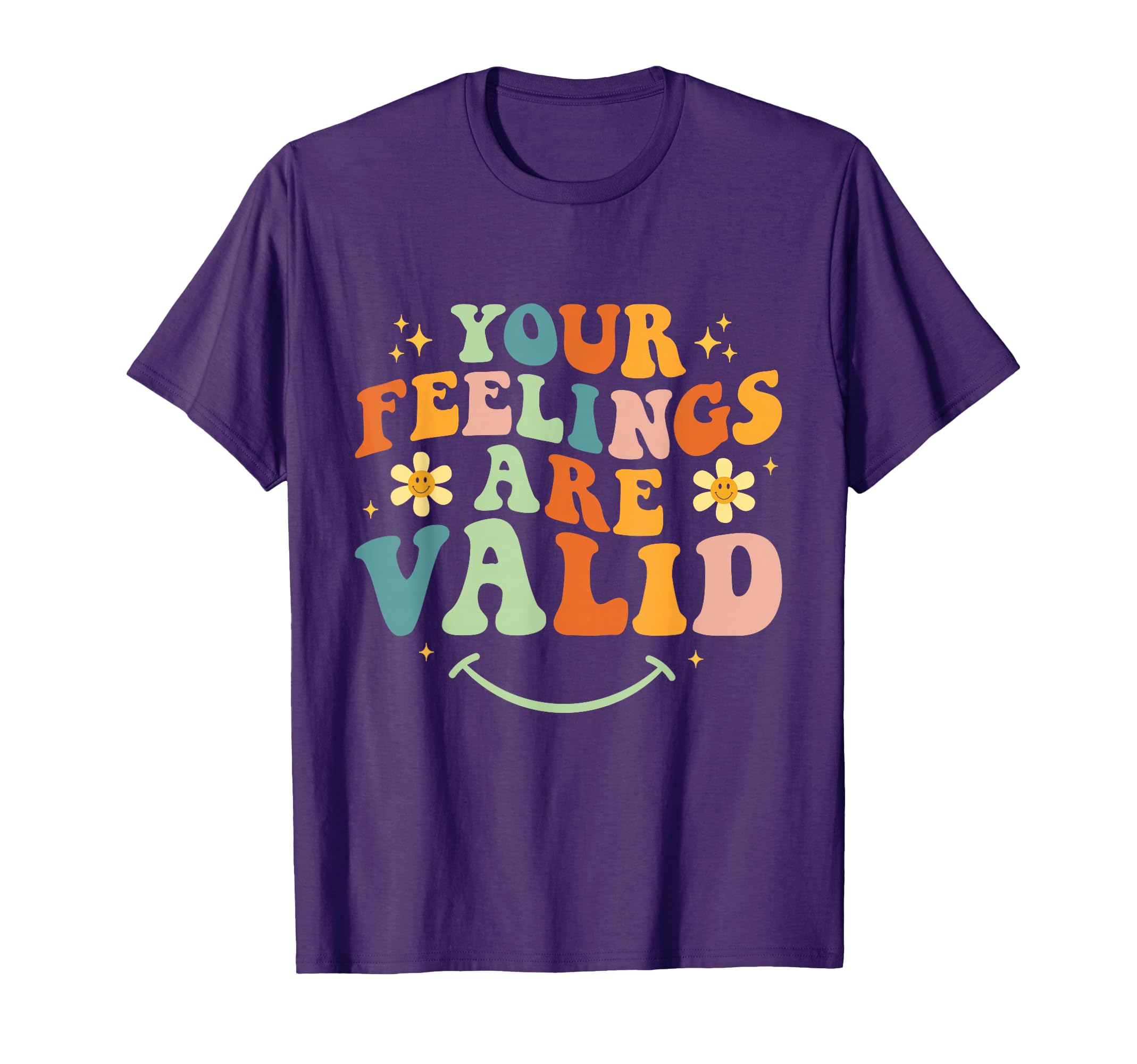 Your Feelings Are Valid Mental Health T-Shirt - Unique Graphic for Adults - T-Shirt, Sweatshirt, Hoodie