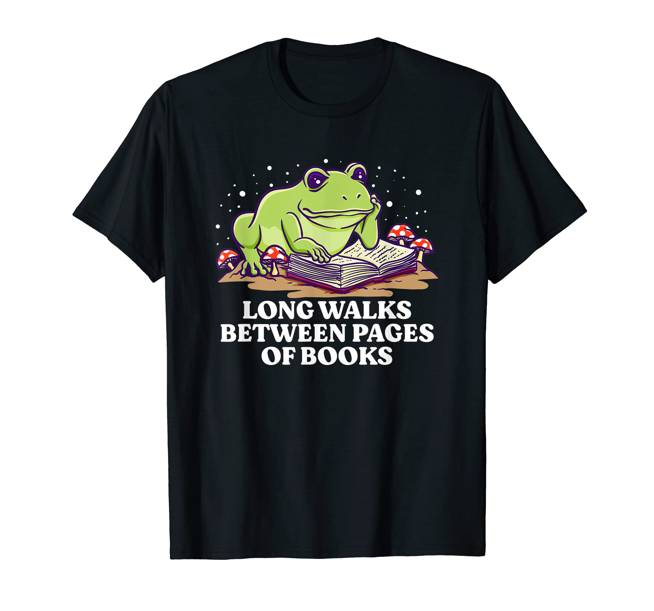 Long Walks Between Pages Books T-Shirt - Novelty Apparel for Adults - T-Shirt, Sweatshirt, Hoodie