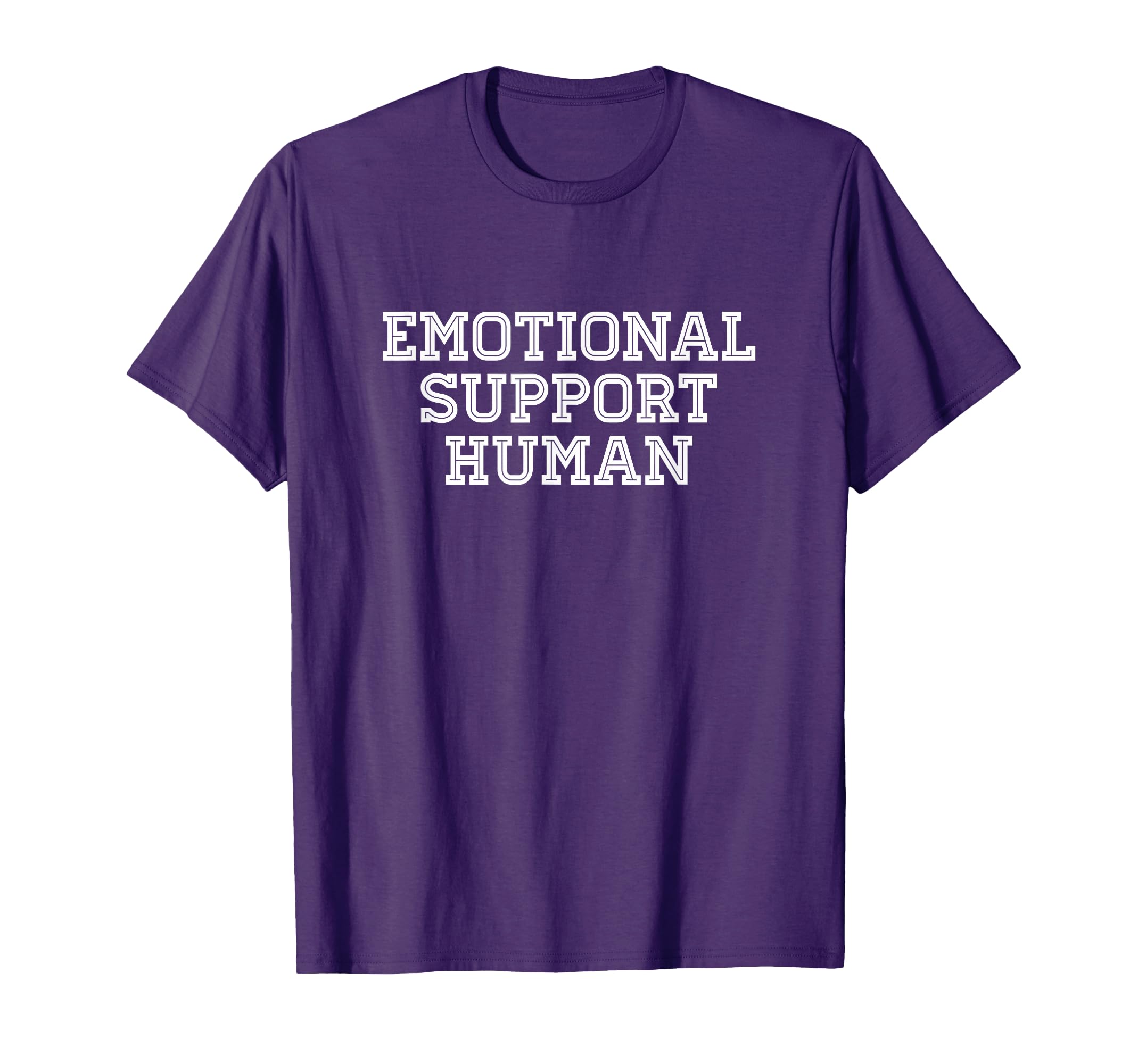 Emotional Support Human Service Dog Joke T-Shirt - Graphic Print Unisex - T-Shirt, Sweatshirt, Hoodie