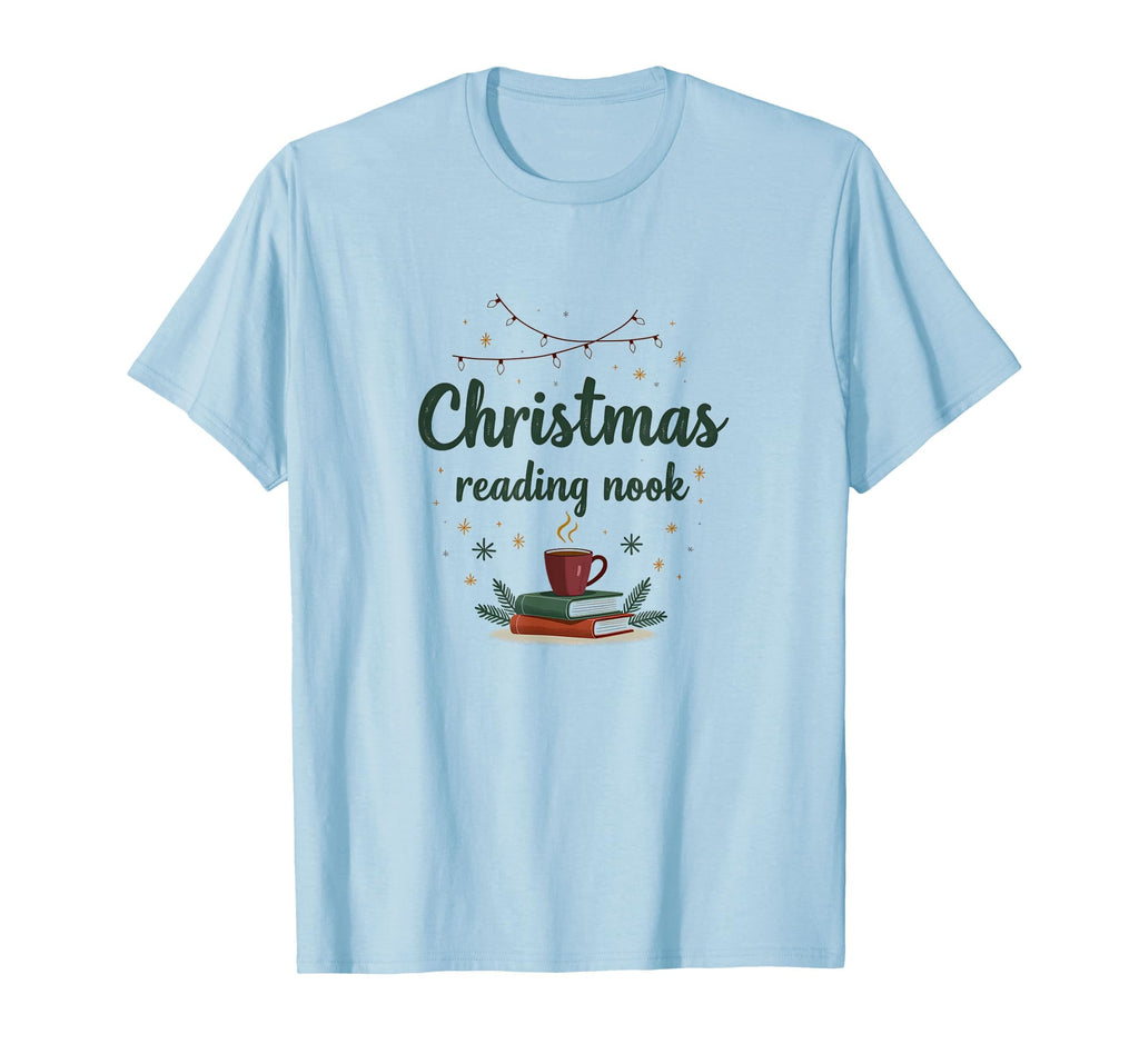 Reading Nook Ready Holiday T-Shirt - Casual Everyday Wear for Adults - T-Shirt, Sweatshirt, Hoodie