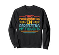 Overthinking Overthinker Funny Sweatshirt - Streetwear Style Men Women - T-Shirt, Sweatshirt, Hoodie