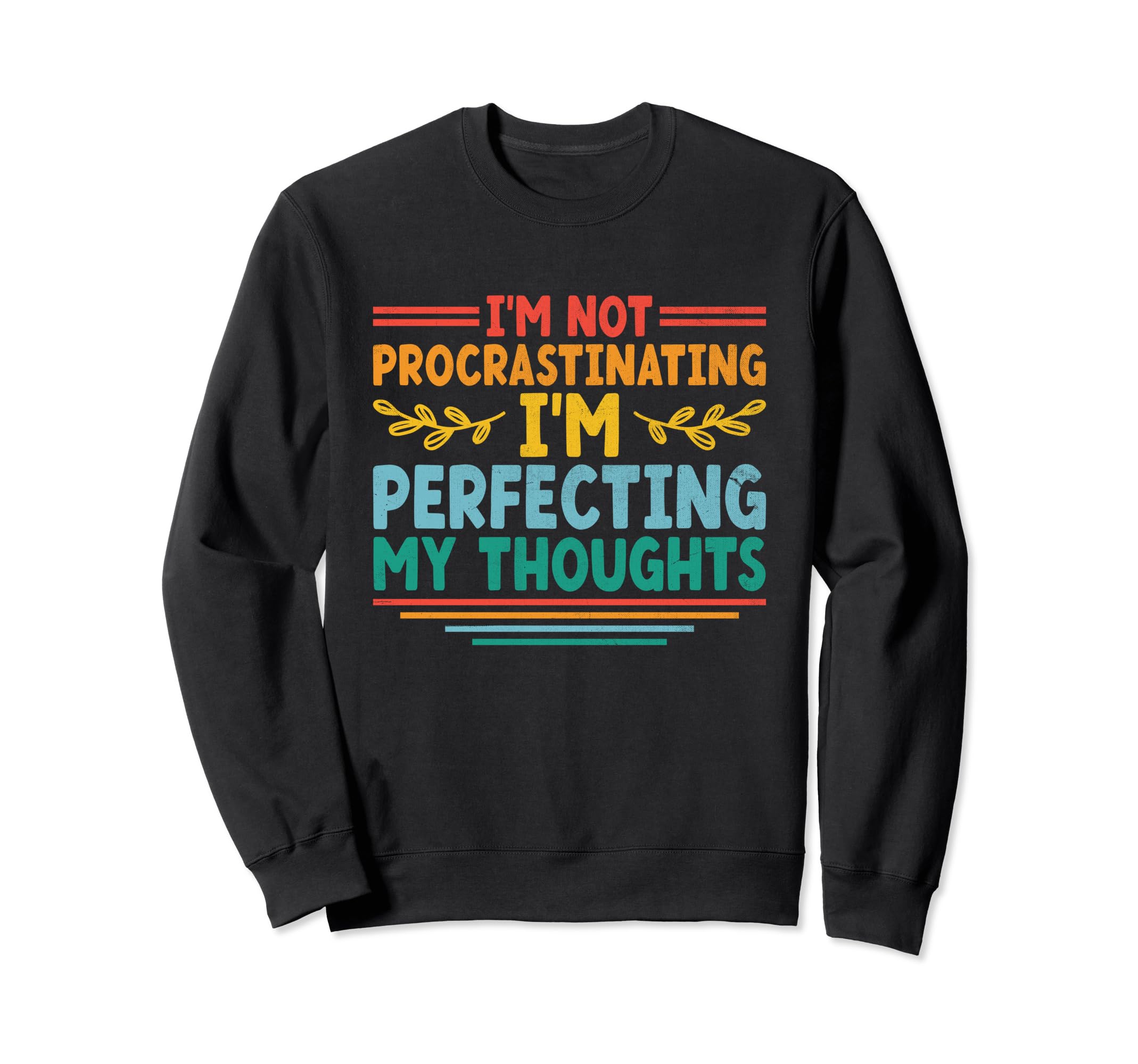 Overthinking Overthinker Funny Sweatshirt - Streetwear Style Men Women - T-Shirt, Sweatshirt, Hoodie