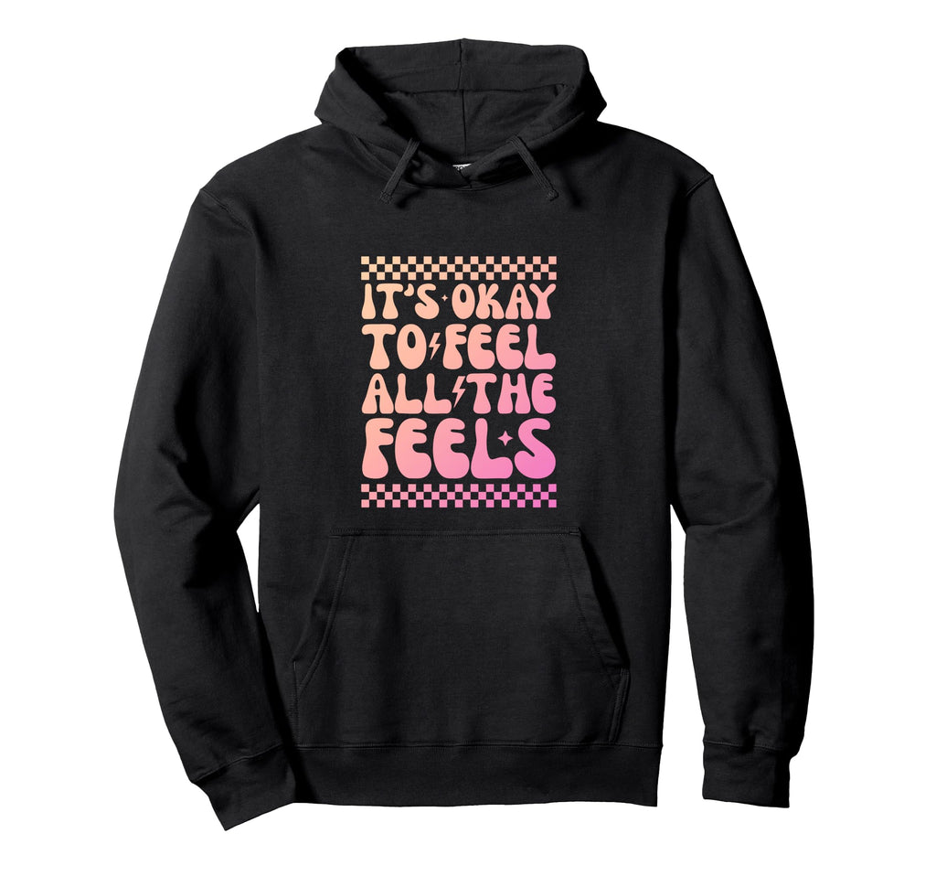 Its Okay To Feel All Feels Sped Teacher Hoodie - Custom Art Print Unisex - T-Shirt, Sweatshirt, Hoodie