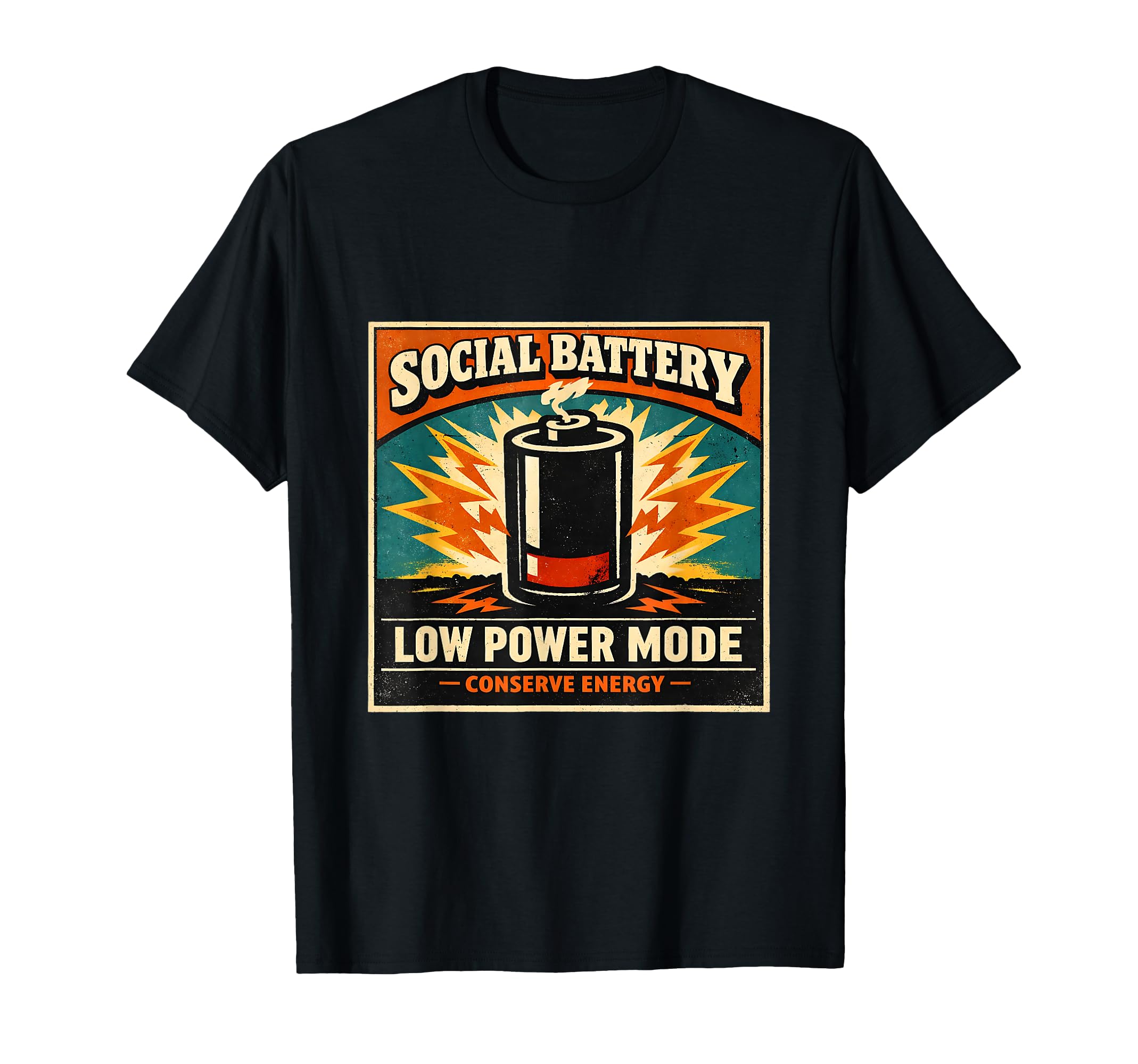 Social Battery Low Power Mode Conserve T-Shirt - Unique Graphic for Adults - T-Shirt, Sweatshirt, Hoodie