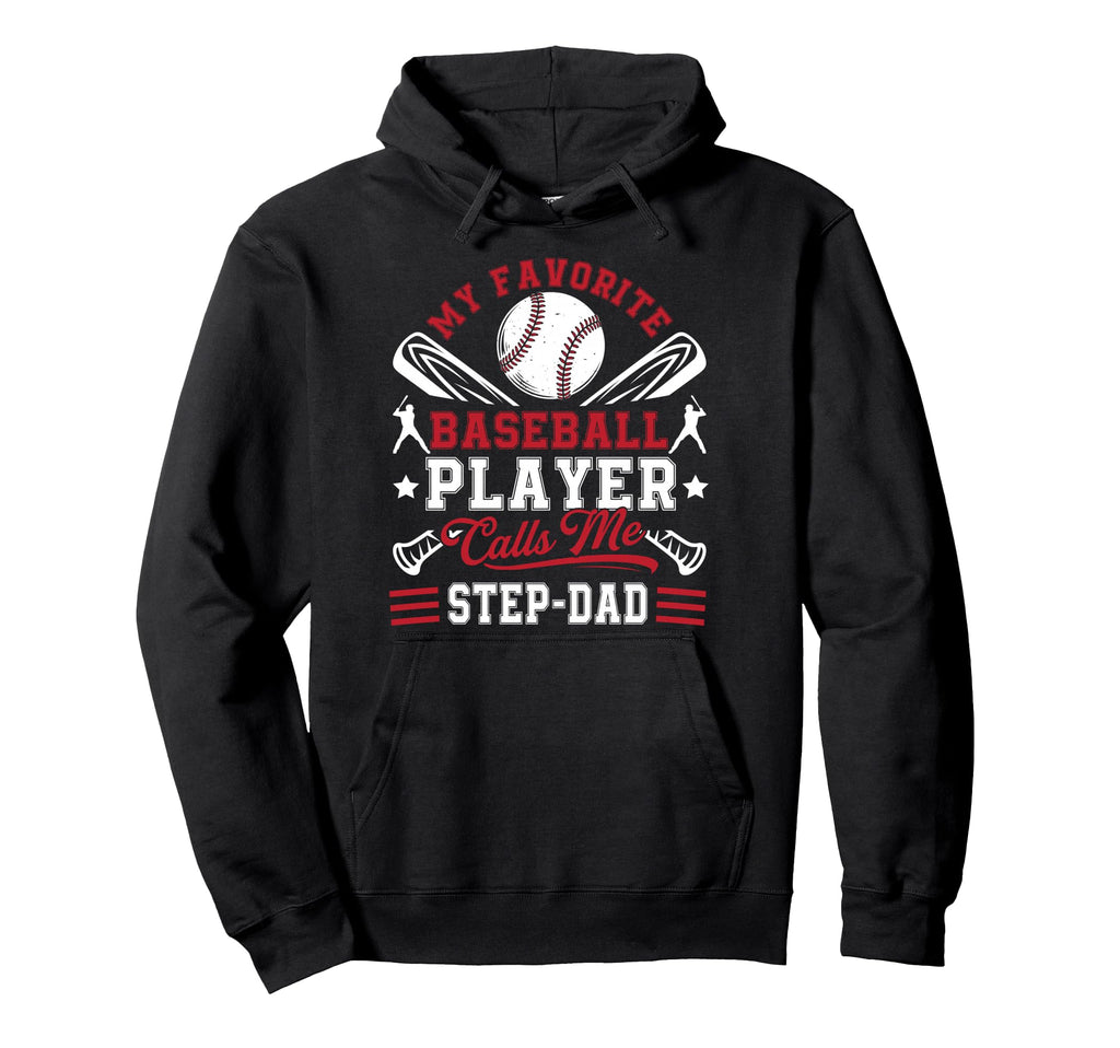 My Favorite Baseball Player Calls Me Hoodie - Streetwear Style Men Women - T-Shirt, Sweatshirt, Hoodie