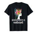 Neurodiversity Is Natural Autism T-Shirt - Unique Graphic for Adults - T-Shirt, Sweatshirt, Hoodie