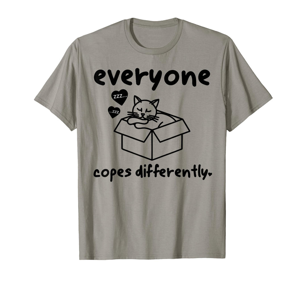 Everyone Copes Differently Funny Cat T-Shirt - Graphic Print Men Women - T-Shirt, Sweatshirt, Hoodie