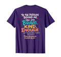 Dear Person Behind Me You Are Brave Kind T-Shirt - Novelty Apparel Unisex - T-Shirt, Sweatshirt, Hoodie