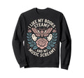 I Like My Books Steamy And My Music Sweatshirt - Trendy Graphic for Adults - T-Shirt, Sweatshirt, Hoodie