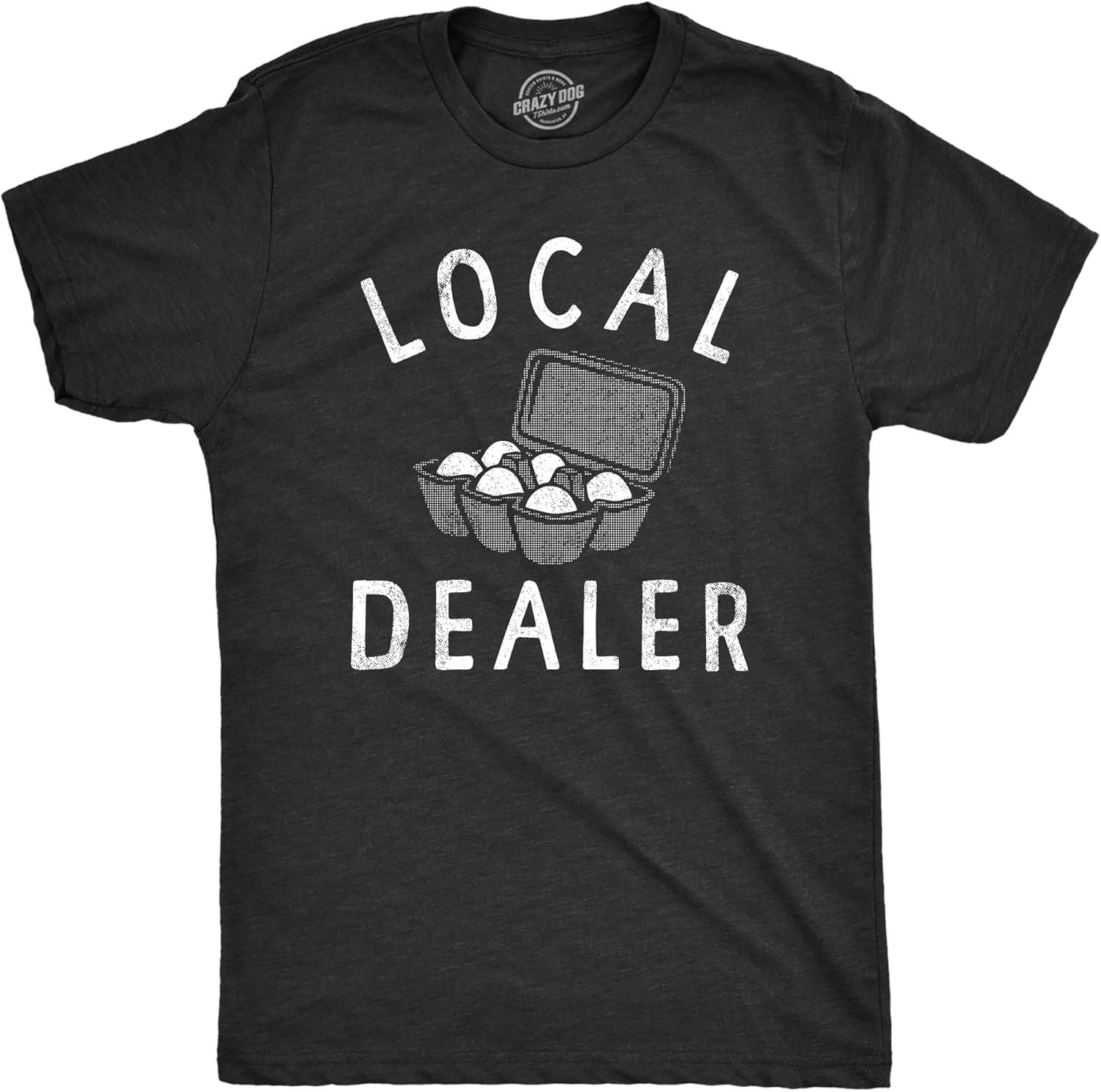 Mens Local Egg Dealer T Shirt Funny Easter Sunday Eggs Joke Tee for Guys Unisex T-shirt, Sweatshirt, Hoodie, Long Sleeve Tee - T-Shirt, Sweatshirt, Hoodie
