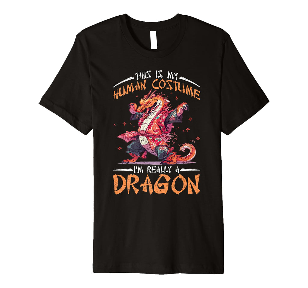 Dragon This Is My Human Costume Im T-Shirt - Graphic Print Men Women - T-Shirt, Sweatshirt, Hoodie