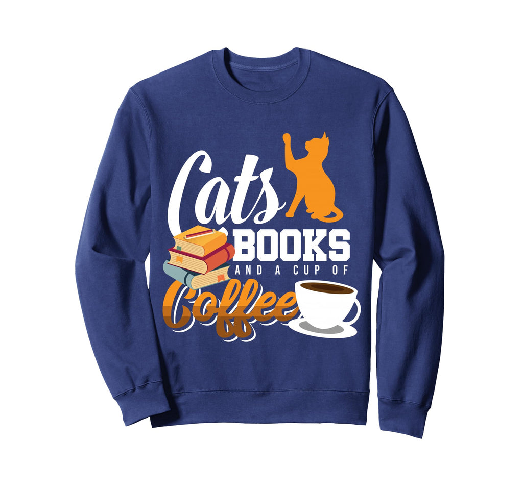 Cats Books And Cup Coffee Funny Sweatshirt - Minimalist Print Unisex - T-Shirt, Sweatshirt, Hoodie