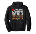 School Guidance Counselor Therapist Hoodie - Casual Everyday Wear Unisex - T-Shirt, Sweatshirt, Hoodie