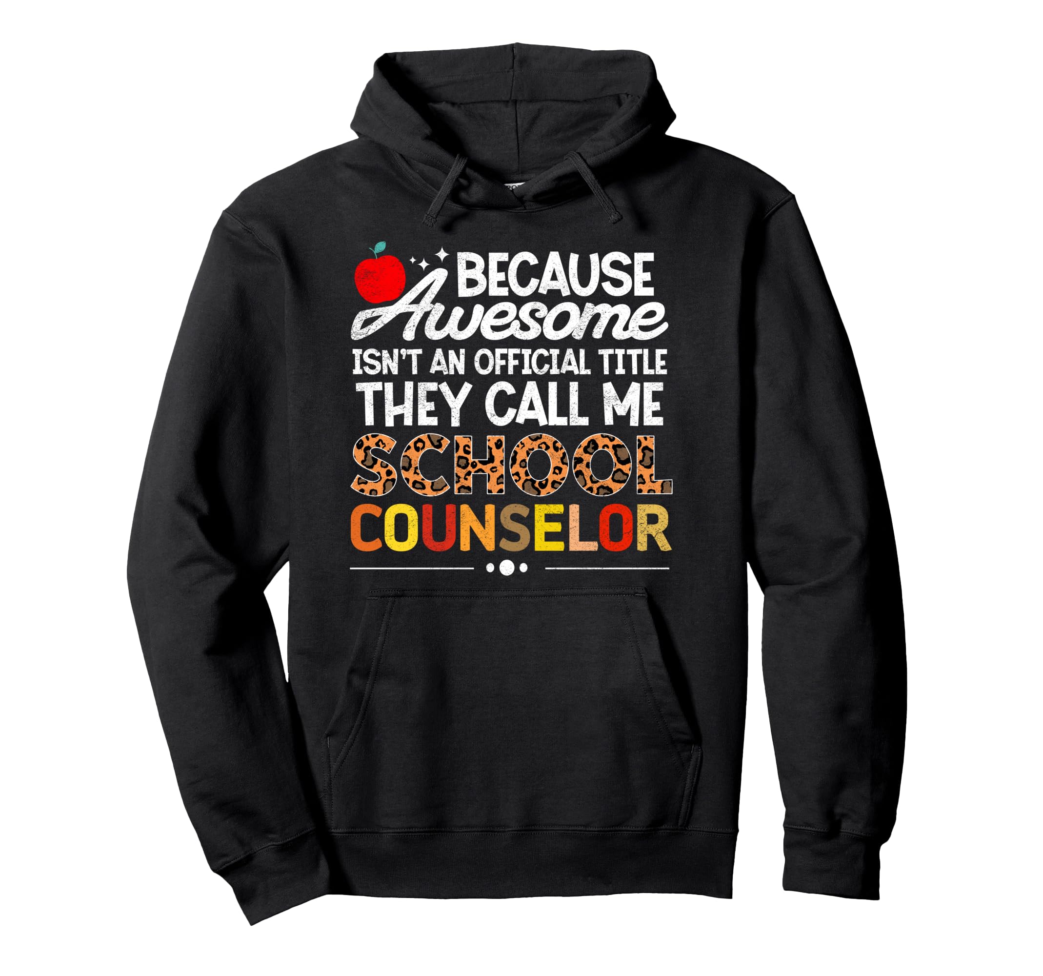 School Guidance Counselor Therapist Hoodie - Casual Everyday Wear Unisex - T-Shirt, Sweatshirt, Hoodie