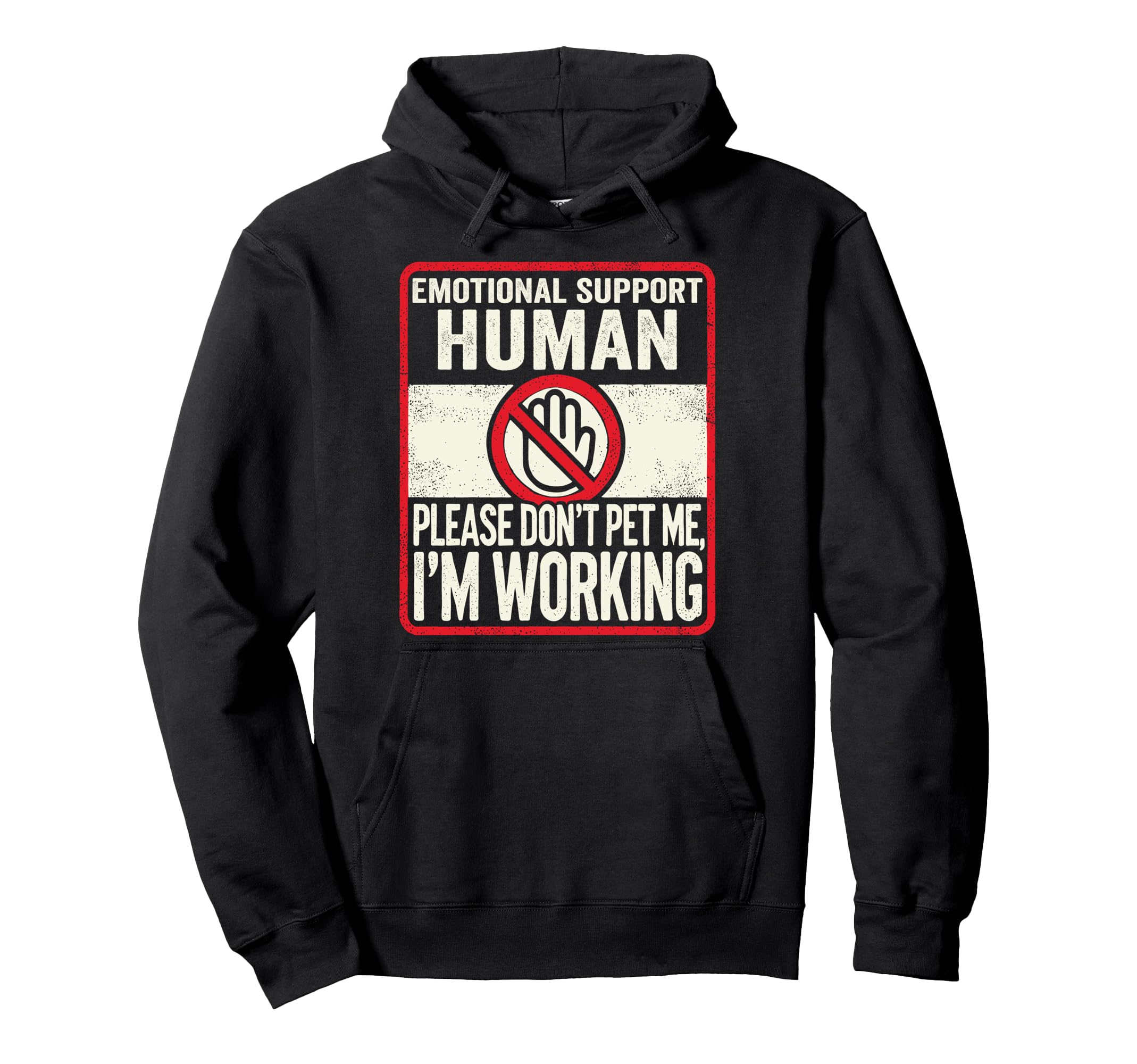 Emotional Support Human Halloween Do Not Pet Hoodie - Graphic Print Unisex - T-Shirt, Sweatshirt, Hoodie