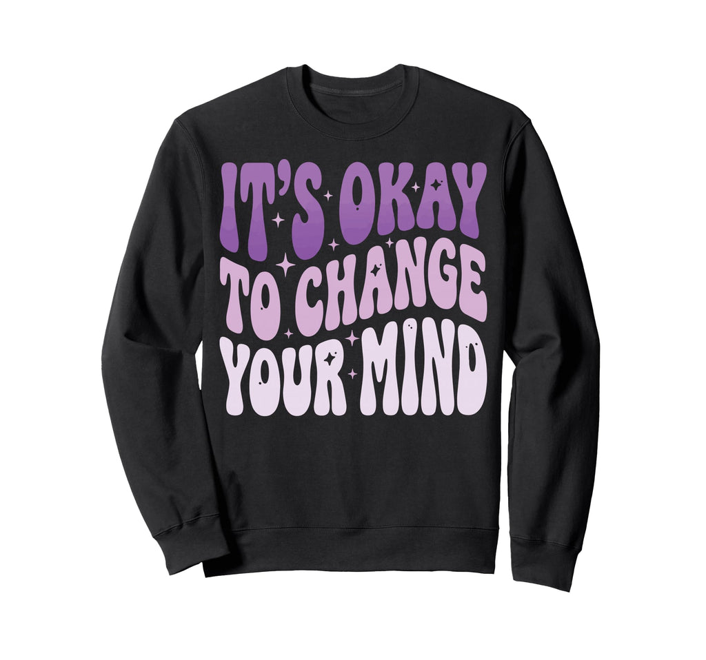 Self Acceptance Overthinker Indecisive Hoodie - Streetwear Style Men Women - T-Shirt, Sweatshirt, Hoodie