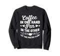 Coffee One Hand Pen Other Let Sweatshirt - Casual Everyday Wear for Adults - T-Shirt, Sweatshirt, Hoodie