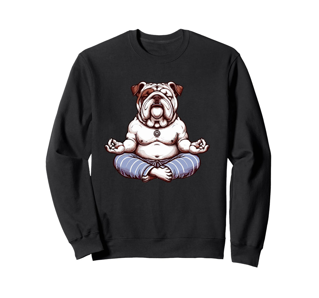 Meditation Bulldog Yoga Pose Sweatshirt - Streetwear Style for Adults - T-Shirt, Sweatshirt, Hoodie