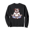 Meditation Bulldog Yoga Pose Sweatshirt - Streetwear Style for Adults - T-Shirt, Sweatshirt, Hoodie