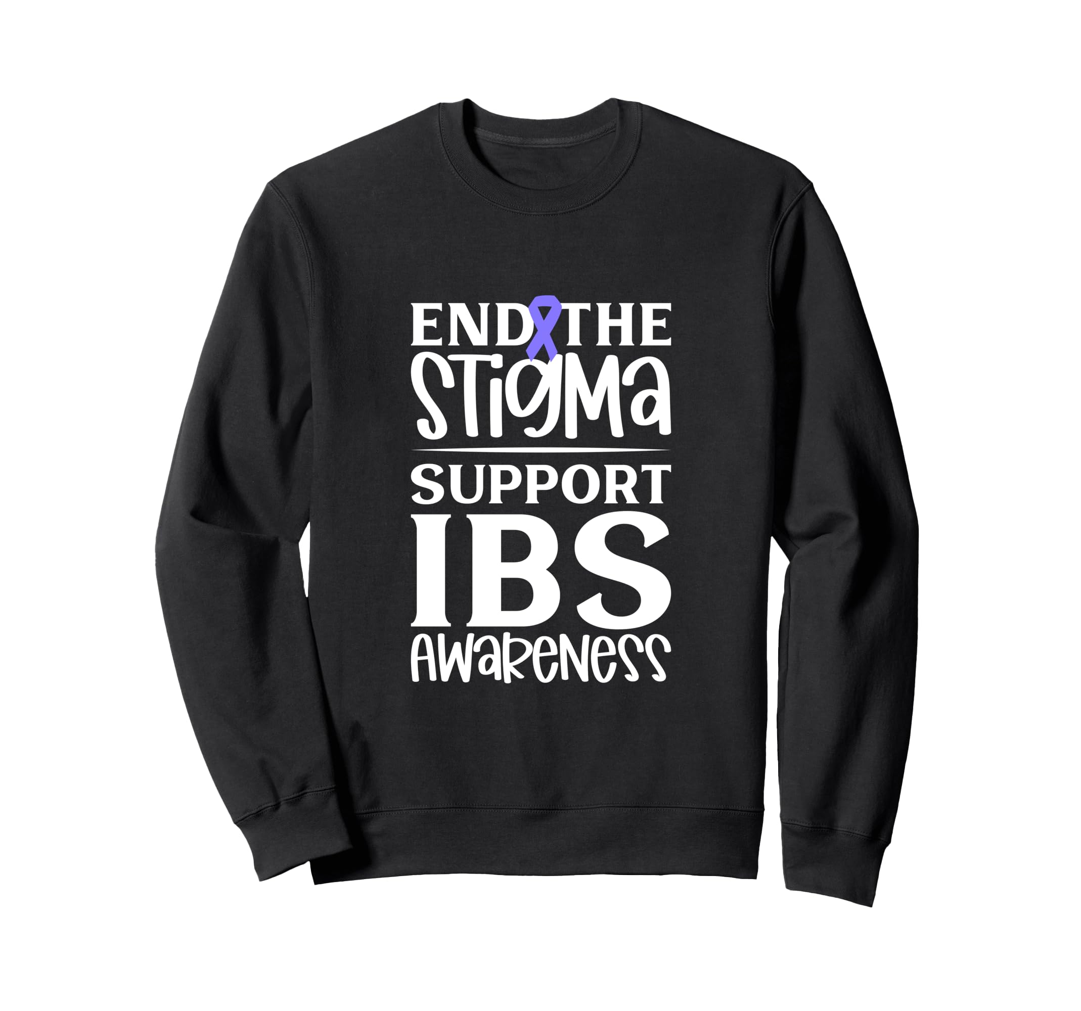 Ibs Support End Stigma Sweatshirt - Custom Art Print for Adults - T-Shirt, Sweatshirt, Hoodie