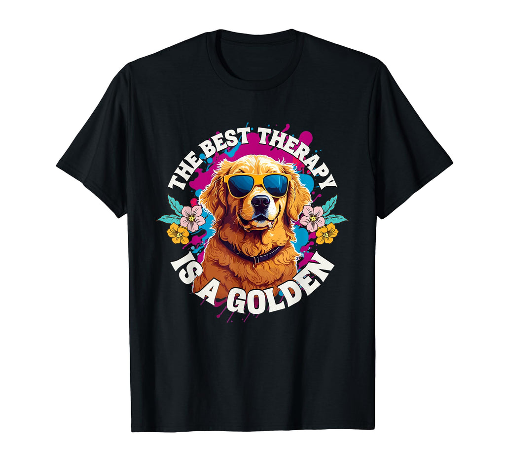 Best Therapy Is Golden Retriever Dog T-Shirt - Unique Graphic Men Women - T-Shirt, Sweatshirt, Hoodie