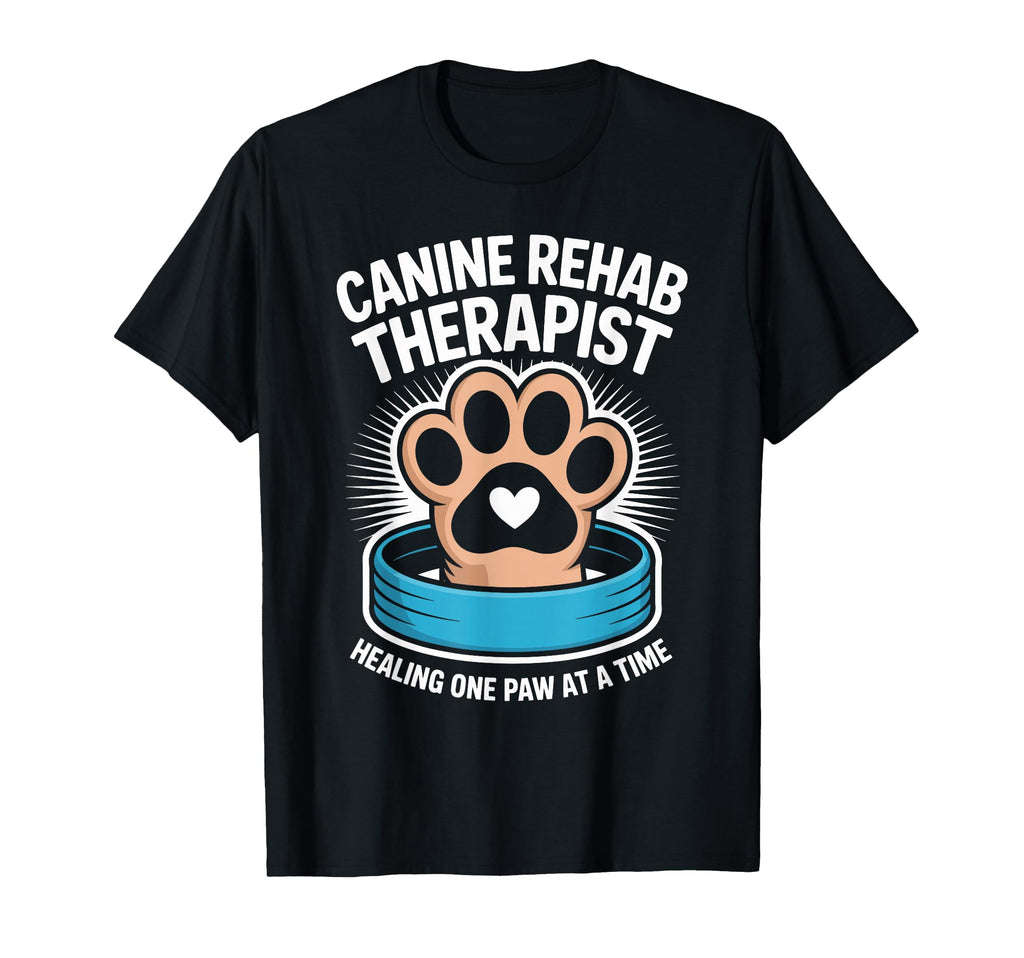 Canine Rehab Therapist Healing Paw T-Shirt - Aesthetic Graphic Unisex - T-Shirt, Sweatshirt, Hoodie