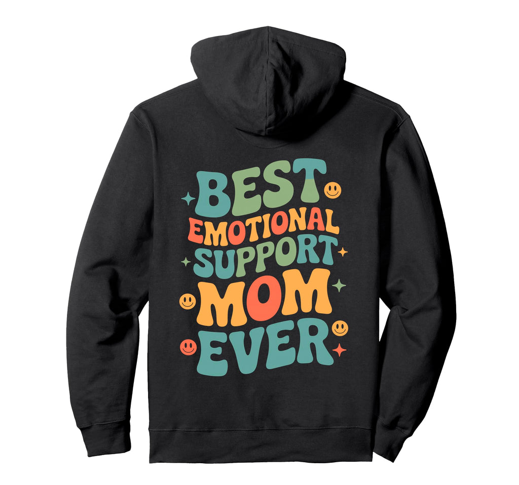 Emotional Support Mom Do Not Pet Gifts Hoodie - Custom Art Print for Adults - T-Shirt, Sweatshirt, Hoodie