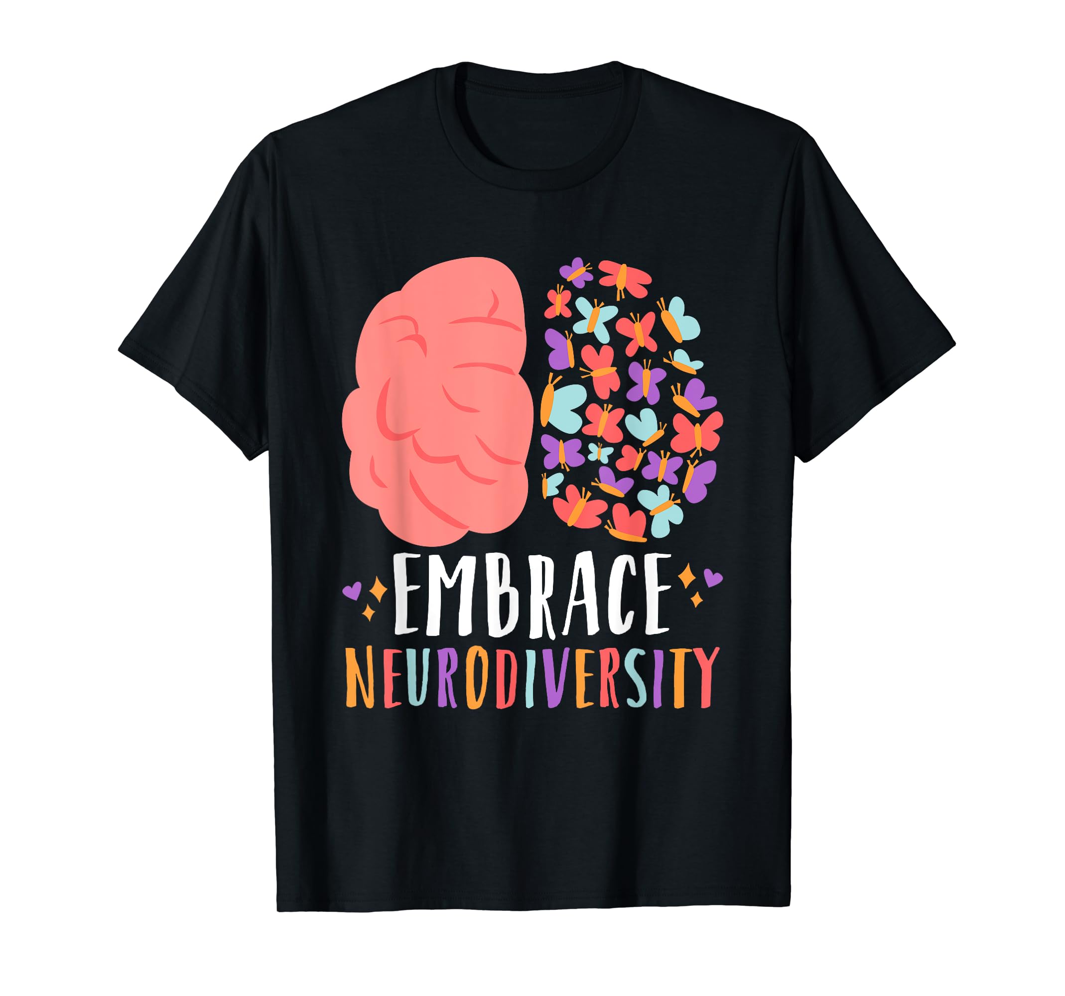 Embrace Neurodiversity Autism T-Shirt - Casual Everyday Wear for Adults - T-Shirt, Sweatshirt, Hoodie