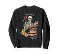 Skeleton Floral Read Books Be Kind Sweatshirt - Graphic Print Men Women - T-Shirt, Sweatshirt, Hoodie