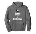 Rest Is Productive Self Care Hoodie - Minimalist Print Men Women - T-Shirt, Sweatshirt, Hoodie