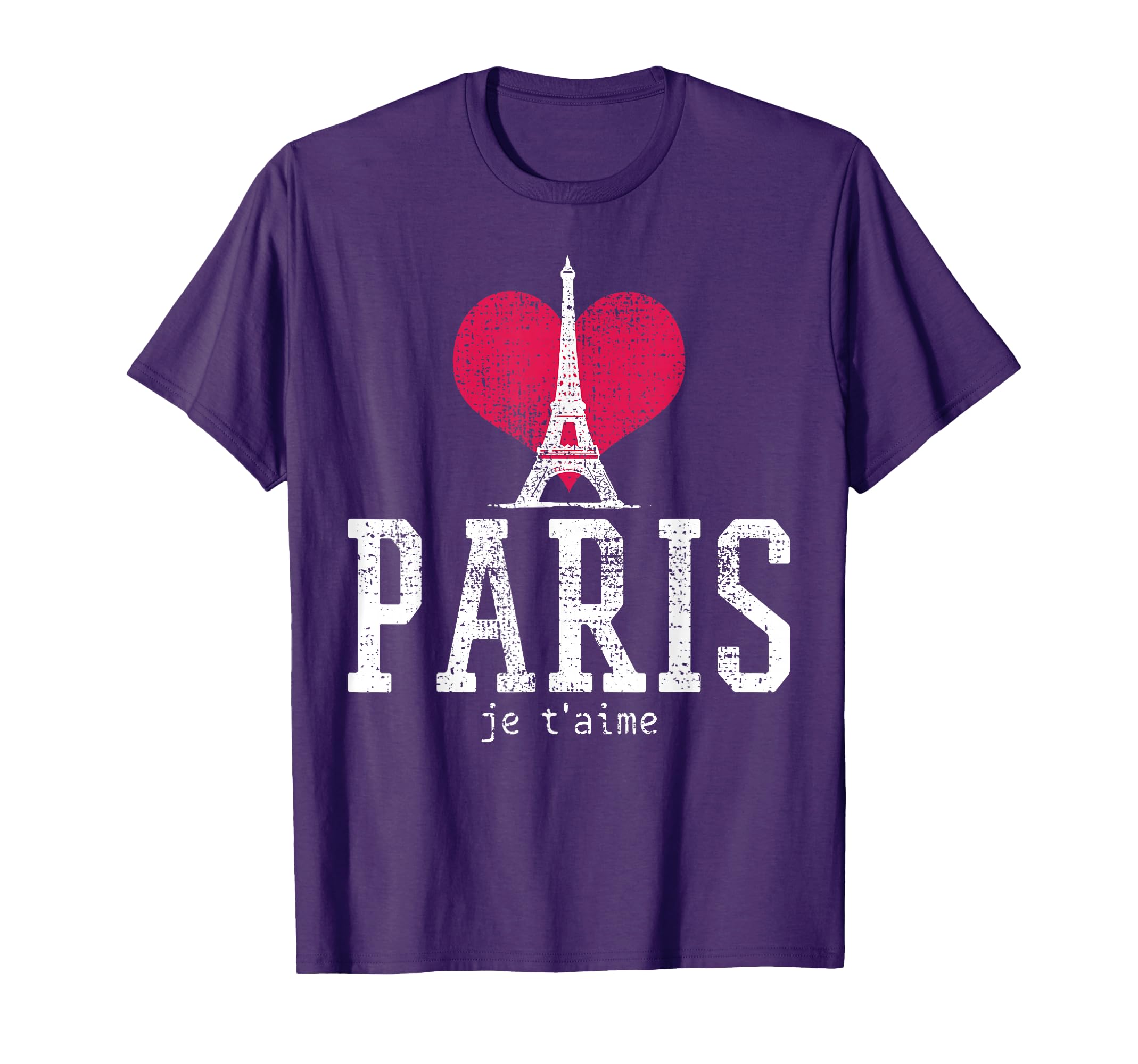 Paris I Love Je Taime France T-Shirt - Casual Everyday Wear Unisex - T-Shirt, Sweatshirt, Hoodie