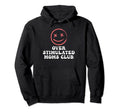 Overstimulated Moms Club Groovy Funny Hoodie - Casual Everyday Wear Unisex - T-Shirt, Sweatshirt, Hoodie