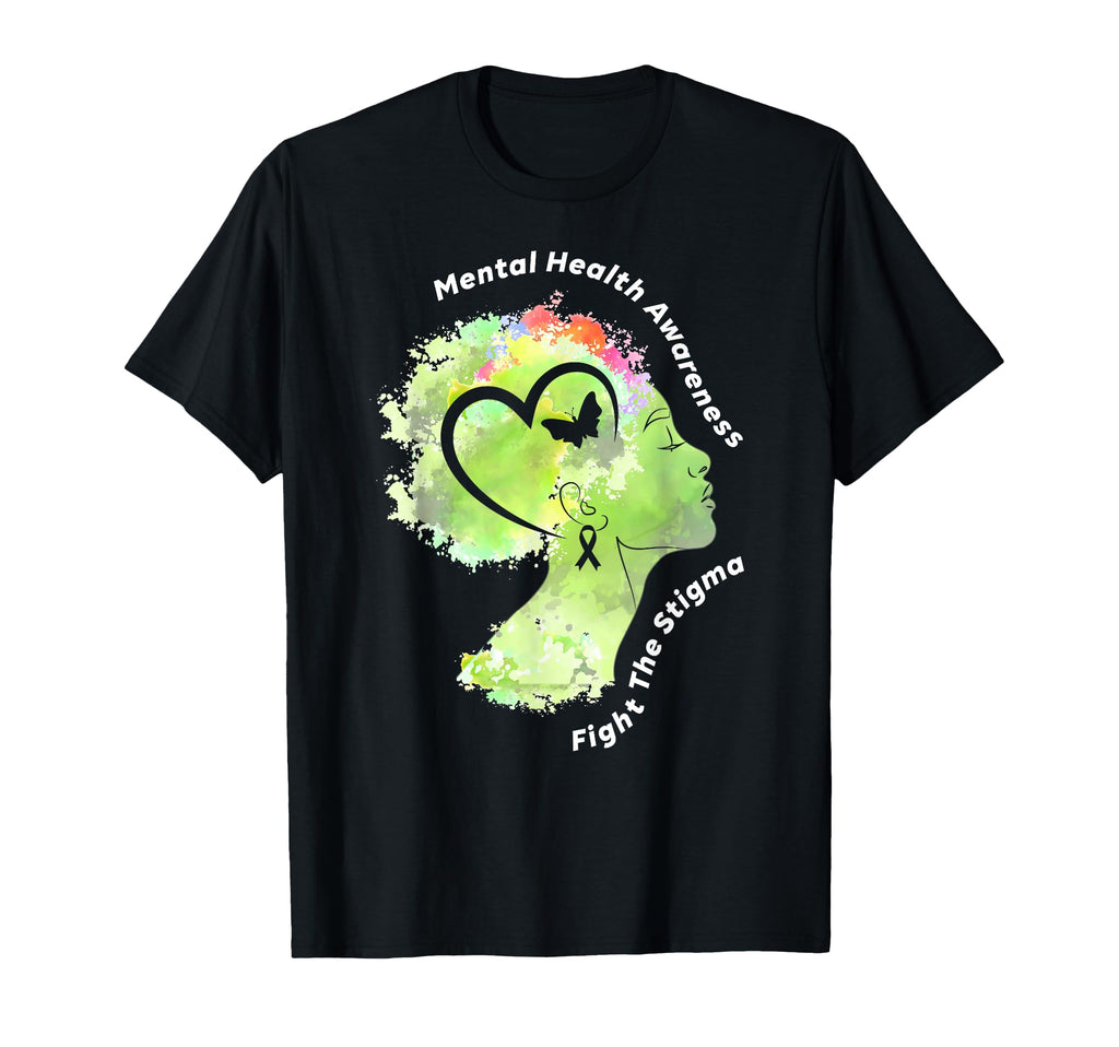 Mental Health Fight Stigma Mental Health T-Shirt - Trendy Graphic Unisex - T-Shirt, Sweatshirt, Hoodie